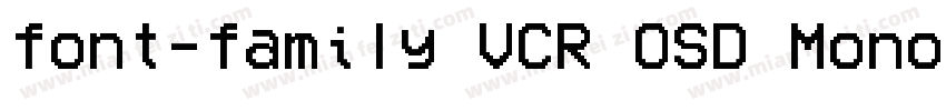 font-family VCR OSD Mono font-siz字体转换
